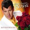 ROT SIND DIE ROSEN 2008